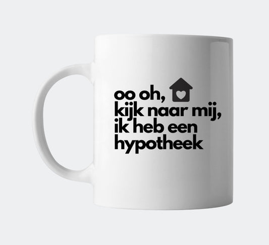 Een grappige hypotheek Mok - CooleCadeau